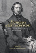 Cover: Musicians of Bath and Beyond: Edward Loder (1809-1865) and his Family - Boydell Press