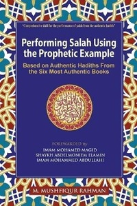 Abbildung von: Performing Salah Using the Prophetic Example (Color) - Fitrah Press