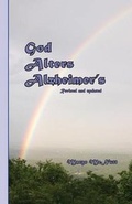 Cover: God Alters Alzheimer's - Waldenhouse Publishers, Inc.