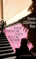 Cover: Der Traum von R&uuml;ckkehr - S. Fischer