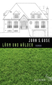 Abbildung von: Lärm und Wälder - S. Fischer