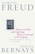 Cover: Warten in Ruhe und Ergebung, Warten in Kampf und Erregung - S. Fischer