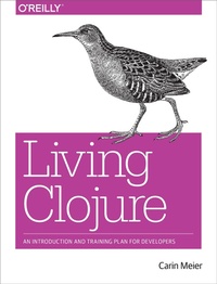 Abbildung von: Living Clojure - O'Reilly