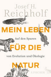 Abbildung von: Mein Leben für die Natur - S. Fischer