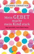 Cover: Mein Gebet macht mein Kind stark - R.Brockhaus