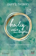 Cover: Heilig w&auml;hrt am l&auml;ngsten - R.Brockhaus