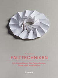 Enlarge image Cover: Falttechniken - Haupt Verlag