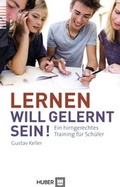 Cover: Lernen will gelernt sein! - Hogrefe
