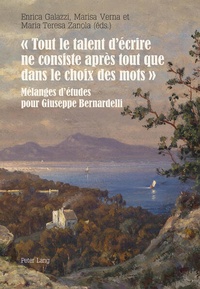 Abbildung von: « Tout le talent d'écrire ne consiste après tout que dans le choix des mots » - Peter Lang Verlag