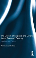 Cover: The Church of England and Divorce in the Twentieth Century - Pickering & Chatto (Publishers) Ltd