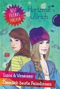 Cover: Best Friends Forever: Luca & Vanessa: Ziemlich beste Feindinnen - Planet!