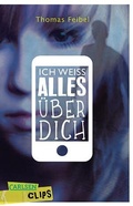 Cover: Carlsen Clips: Ich wei&szlig; alles &uuml;ber dich - Carlsen