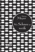 Cover: Die Luna-Chroniken 4: Wie Schnee so wei&szlig; - Carlsen