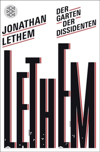 Abbildung von: Der Garten der Dissidenten - Fischer Taschenbuch