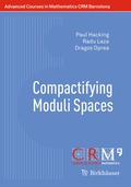 Cover: Compactifying Moduli Spaces - Birkh&auml;user