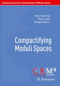 Abbildung von: Compactifying Moduli Spaces - Birkhäuser