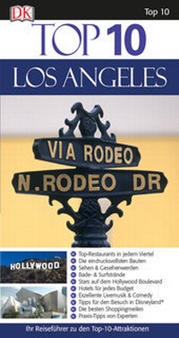 Abbildung von: Top 10 Reiseführer Los Angeles - Dorling Kindersley Reiseführer