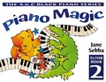 Cover: Piano Magic Tutor Book 2 - A & C Black Music