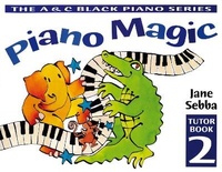 Enlarge image Cover: Piano Magic Tutor Book 2 - A & C Black Music