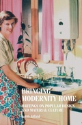 Cover: Bringing Modernity Home - Manchester University Press