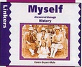 Cover: Myself Discovered Through History - A & C Black Publishers Ltd