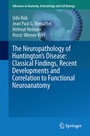 Cover: The Neuropathology of Huntington's Disease: Classical Findings, Recent Developments and Correlation to Functional Neuroanatomy - Springer
