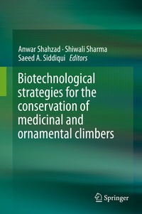 Abbildung von: Biotechnological strategies for the conservation of medicinal and ornamental climbers - Springer