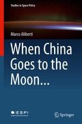 Cover: When China Goes to the Moon... - Springer