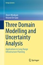 Cover: Three Domain Modelling and Uncertainty Analysis - Springer