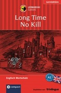 Cover: Long Time No Kill - Circon Verlag GmbH