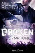 Cover: Broken Symphonies: Drums. Beats. Kisses - Romance Edition