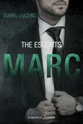 Cover: The Escorts: MARC - Romance Edition