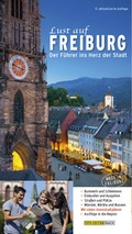Cover: Lust auf FREIBURG - Foto-Edition Raach