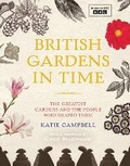 Cover: British Gardens in Time - Frances Lincoln