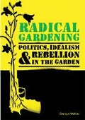 Cover: Radical Gardening - Frances Lincoln