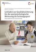Cover: Leitfaden zur Qualit&auml;tssicherung f&uuml;r die sportpsychologische Betreuung im Leistungssport - Sportverlag Strau&szlig;