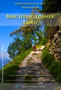 Cover: Landschaftsl&auml;ufe und Trailruns im Berchtesgadener Land - Curamont-Verlag
