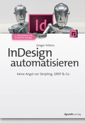 Cover: InDesign automatisieren - dpunkt