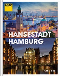 Abbildung von: Hansestadt Hamburg - Kunth Verlag