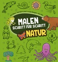 Cover: Malen Schritt-f&uuml;r-Schritt: Natur - Ullmann Medien