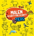 Cover: Malen Schritt-f&uuml;r-Schritt: Tiere - Ullmann Medien