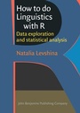 Cover: How to do Linguistics with R - John Benjamins Publishing Co