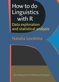 Cover: How to do Linguistics with R - John Benjamins Publishing Co