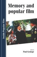 Cover: Memory and Popular Film - Manchester University Press