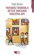 Cover: Yaramaz Babamla Beter Amcanin Maceralari - Can Cocuk Yayinlari