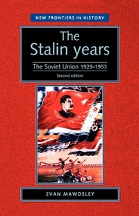 Enlarge image Cover: The Stalin Years - Manchester University Press