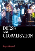 Cover: Dress and Globalisation - Manchester University Press