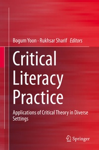 Enlarge image Cover: Critical Literacy Practice - Springer