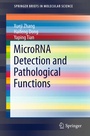 Cover: MicroRNA Detection and Pathological Functions - Springer