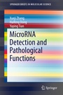Cover: MicroRNA Detection and Pathological Functions - Springer